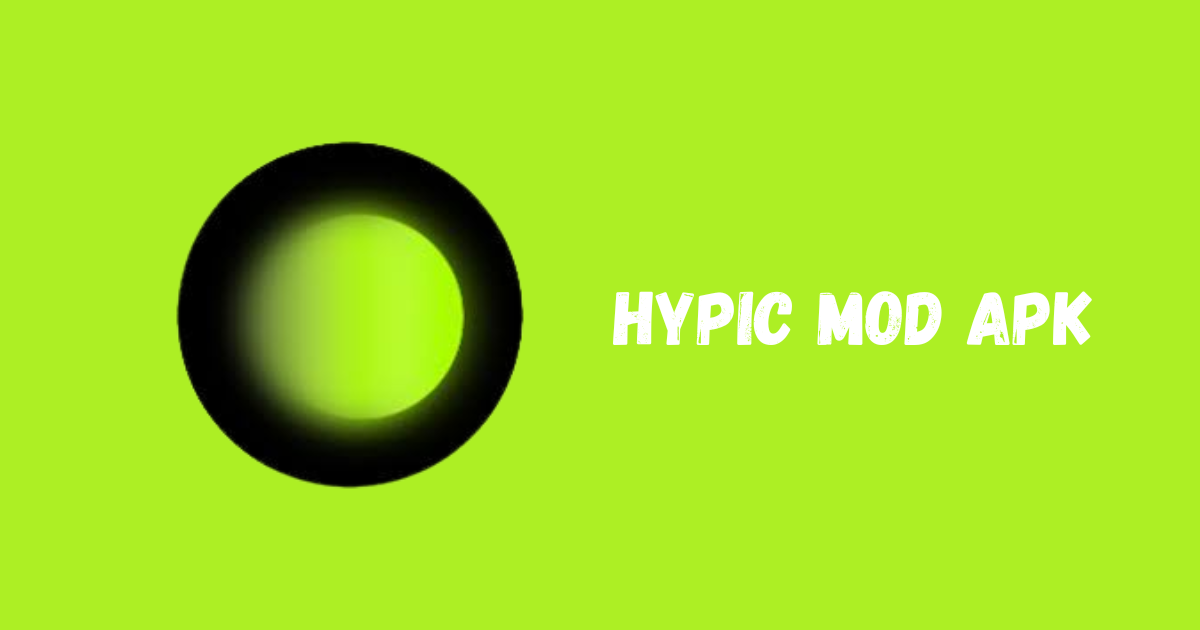 Hypic Mod APK v7.5.0 Download (Premium VIP Pro Unlocked)